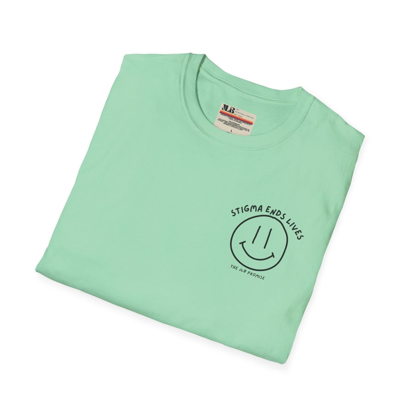 Stigma Ends Lives - Soft Style Tee - JLB PRINTING