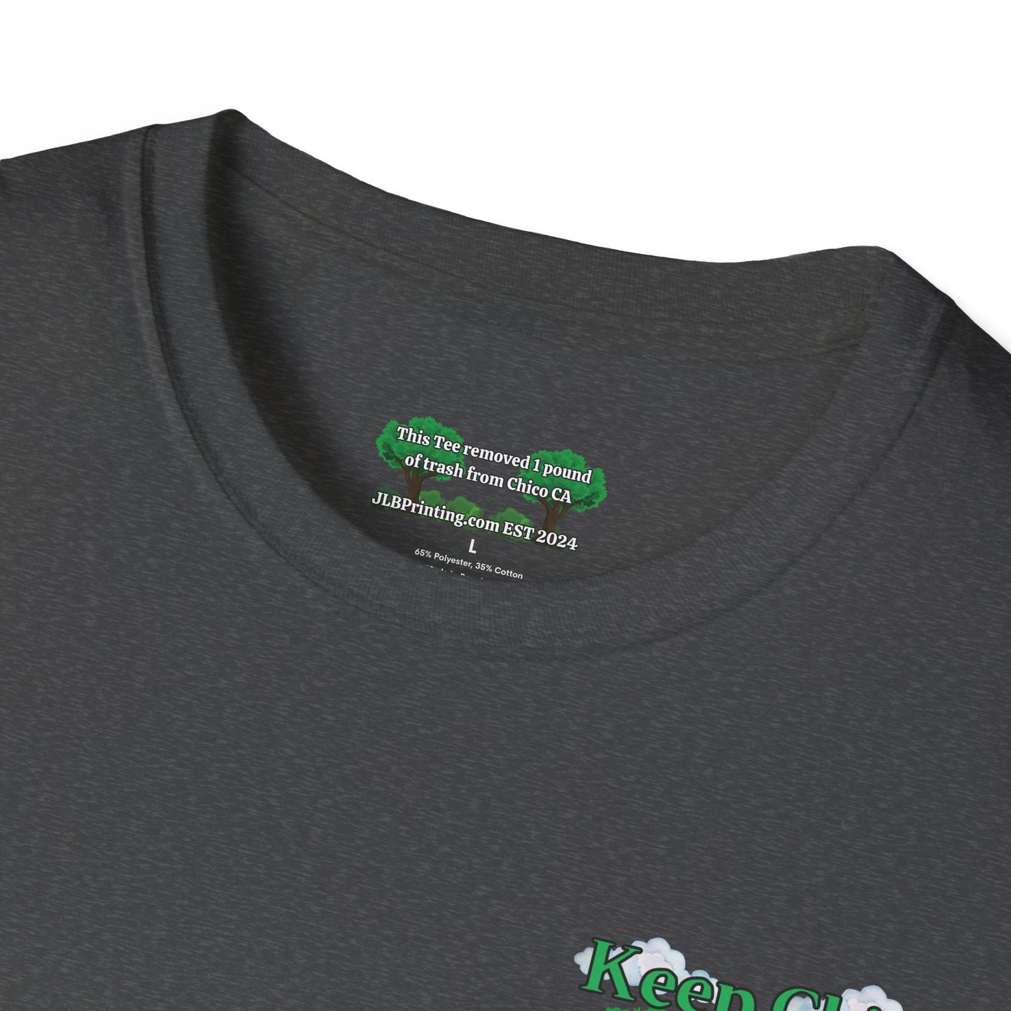 Keep Chico Green Unisex Tee.