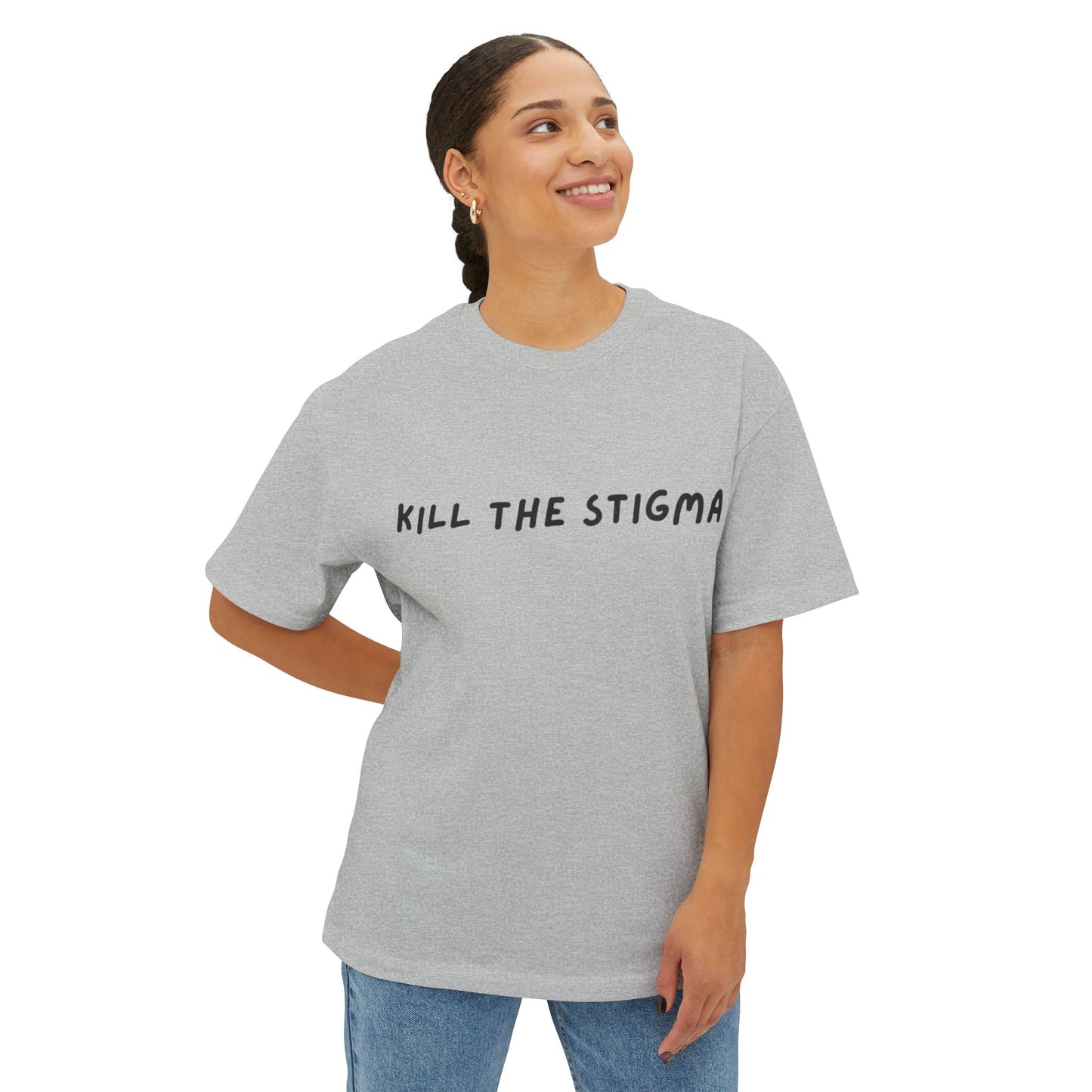 Kill The Stigma - Oversized Boxy Tee - JLB PRINTING