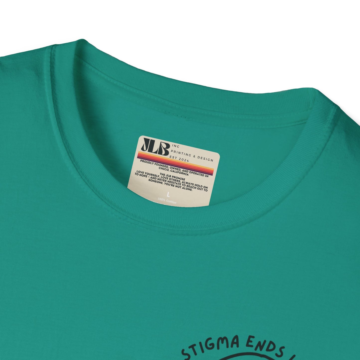 Stigma Ends Lives - Soft Style Tee - JLB PRINTING