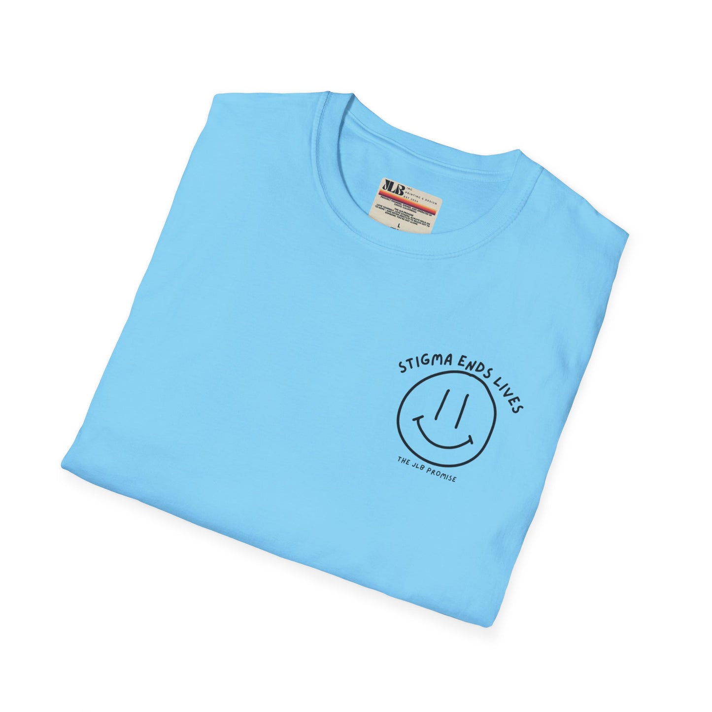 Stigma Ends Lives - Soft Style Tee - JLB PRINTING