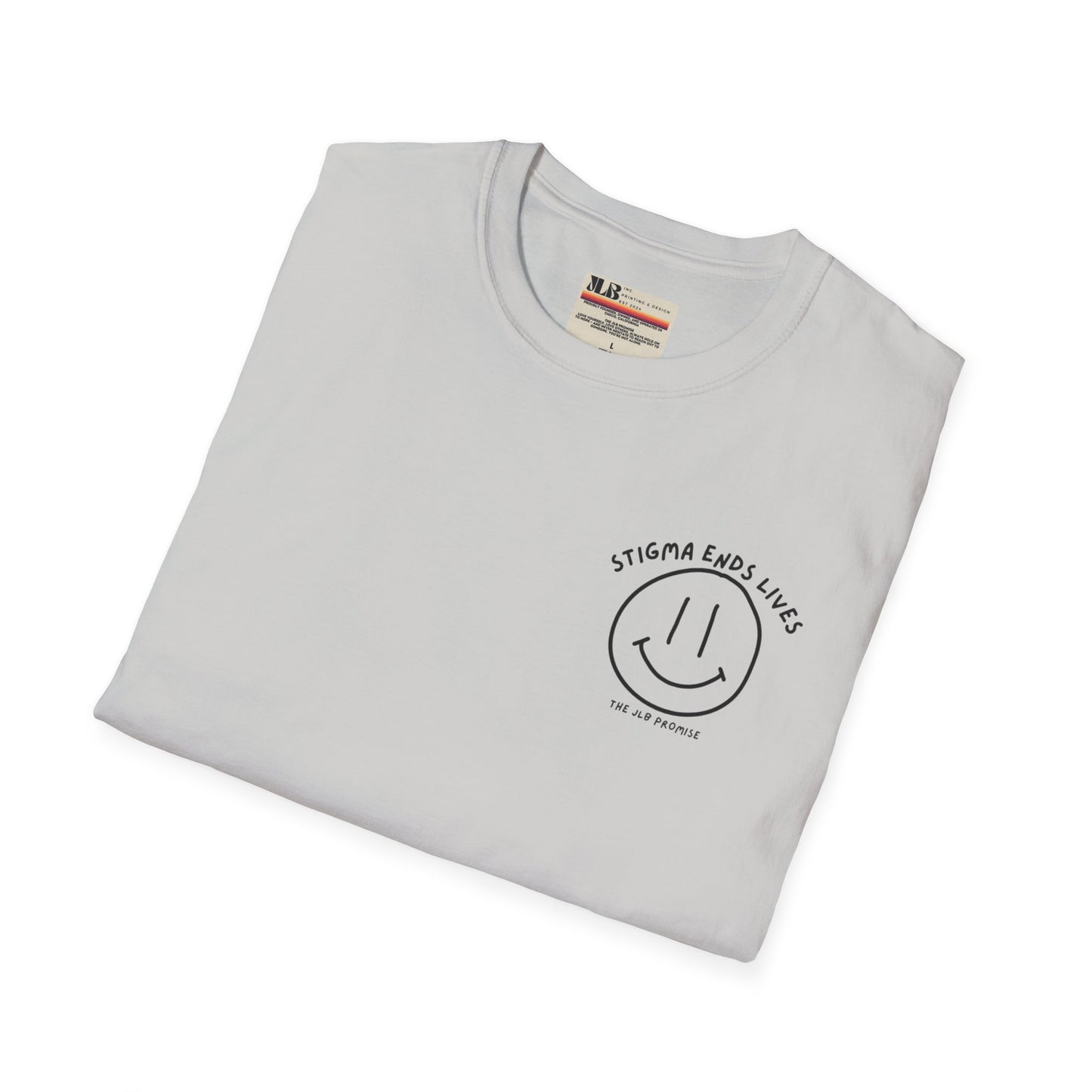 Stigma Ends Lives - Soft Style Tee - JLB PRINTING