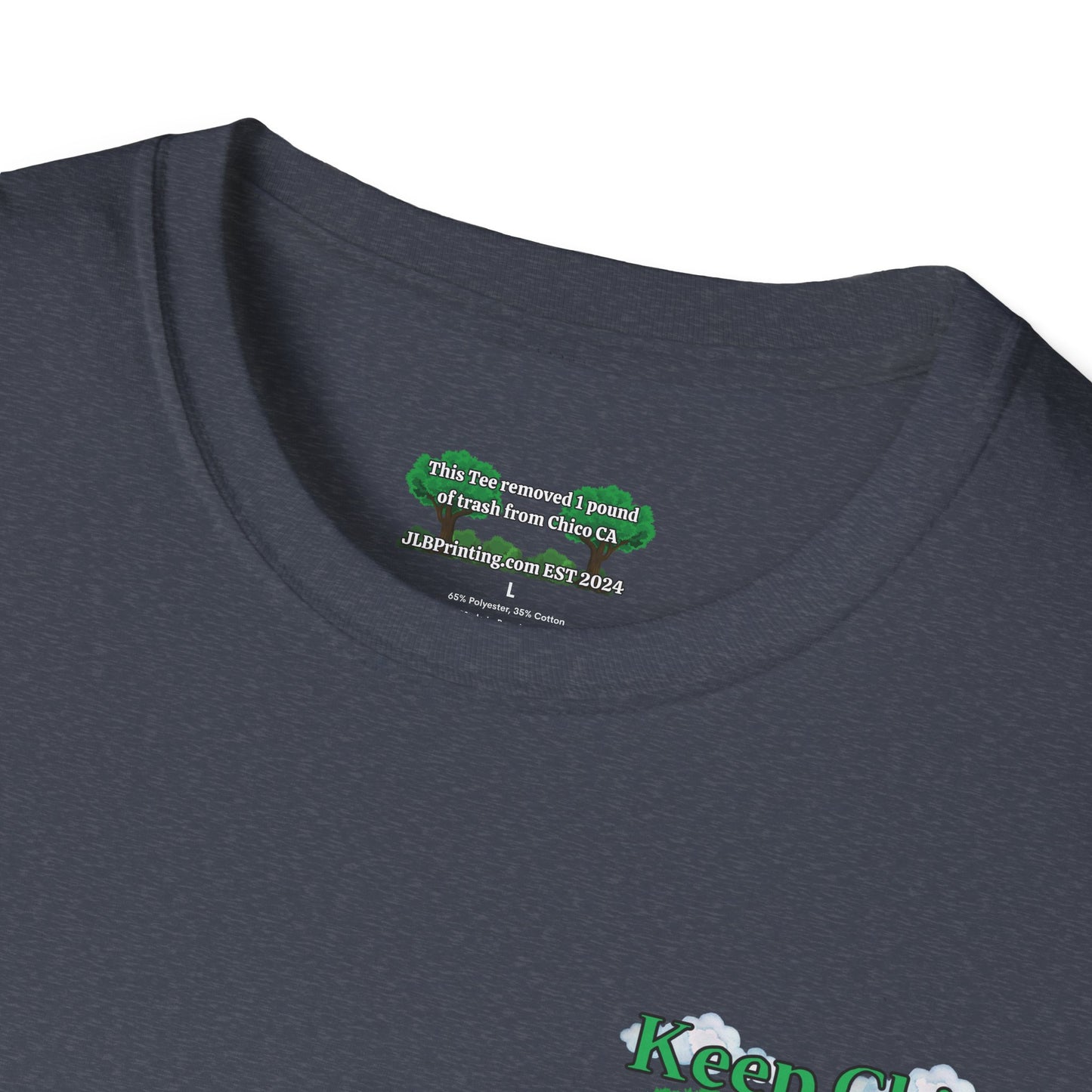 Keep Chico Green Unisex Tee.