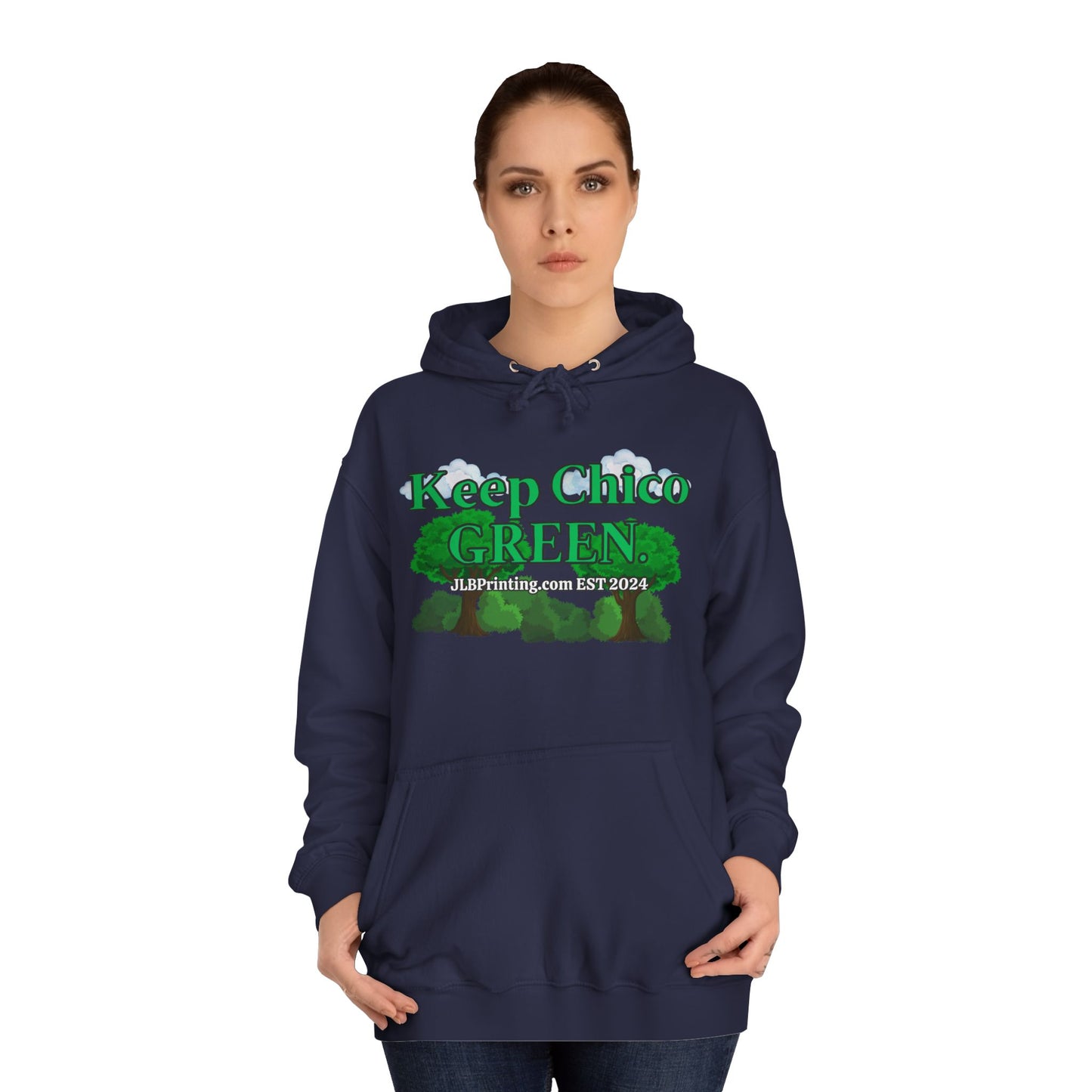 Keep Chico Green Hoddie.