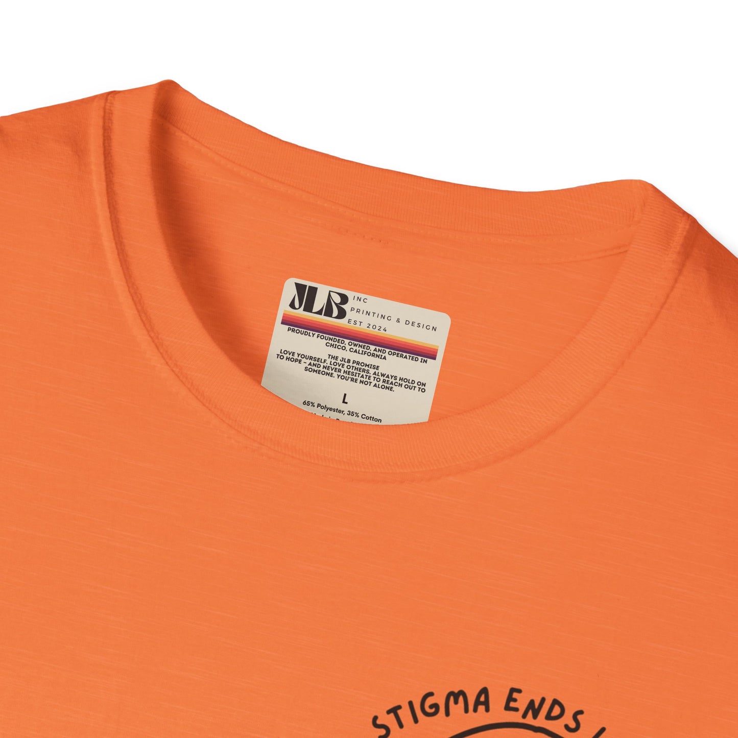Stigma Ends Lives - Soft Style Tee - JLB PRINTING