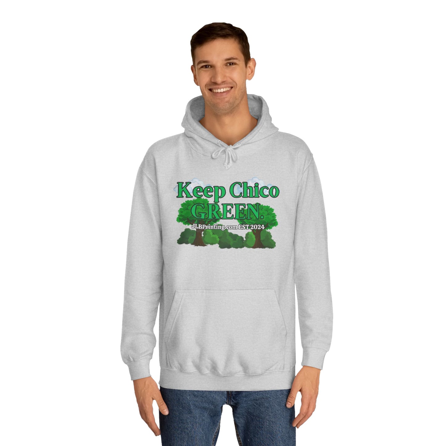Keep Chico Green Hoddie.