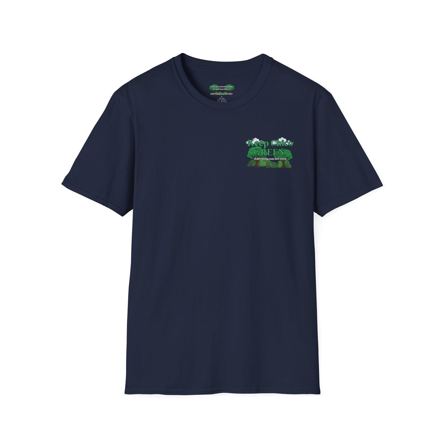 Keep Chico Green Unisex Tee.