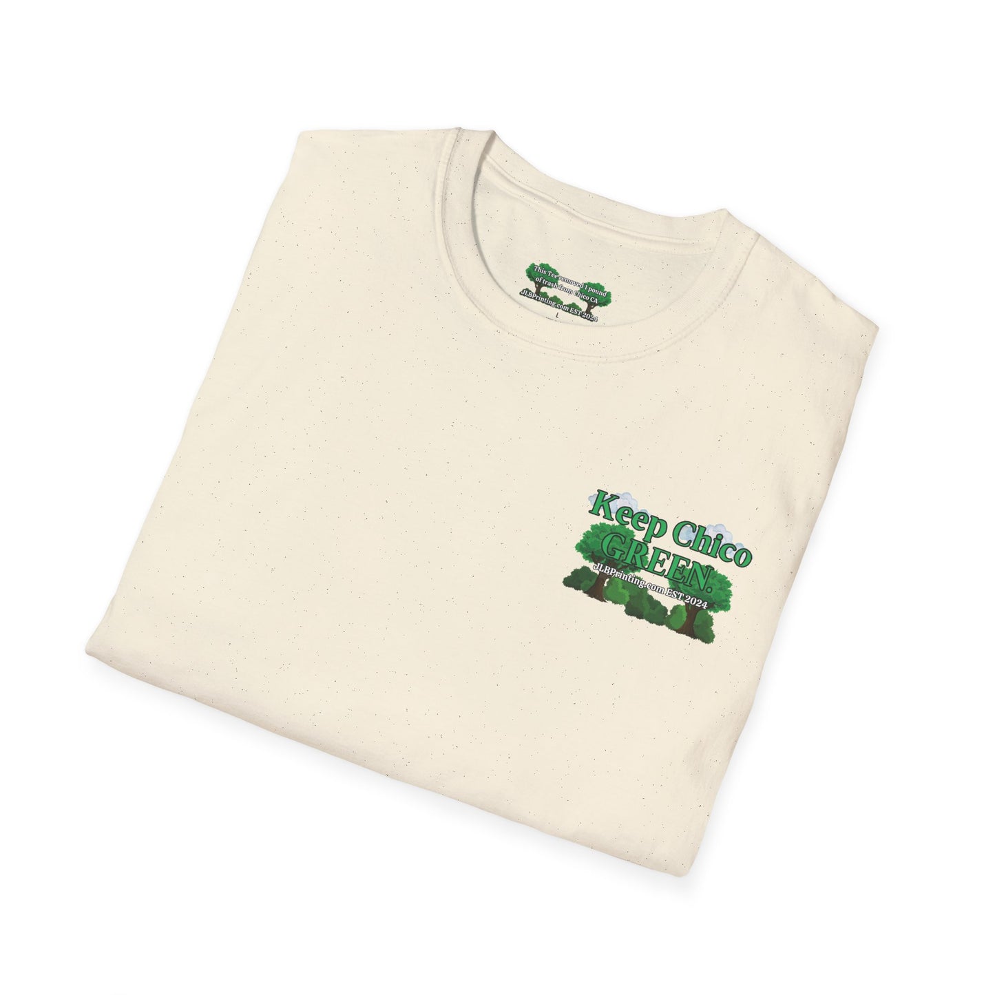 Keep Chico Green Unisex Tee.