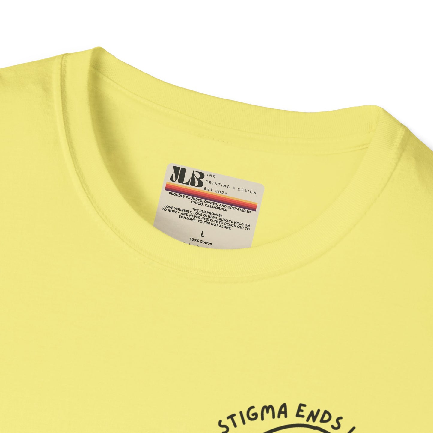 Stigma Ends Lives - Soft Style Tee - JLB PRINTING
