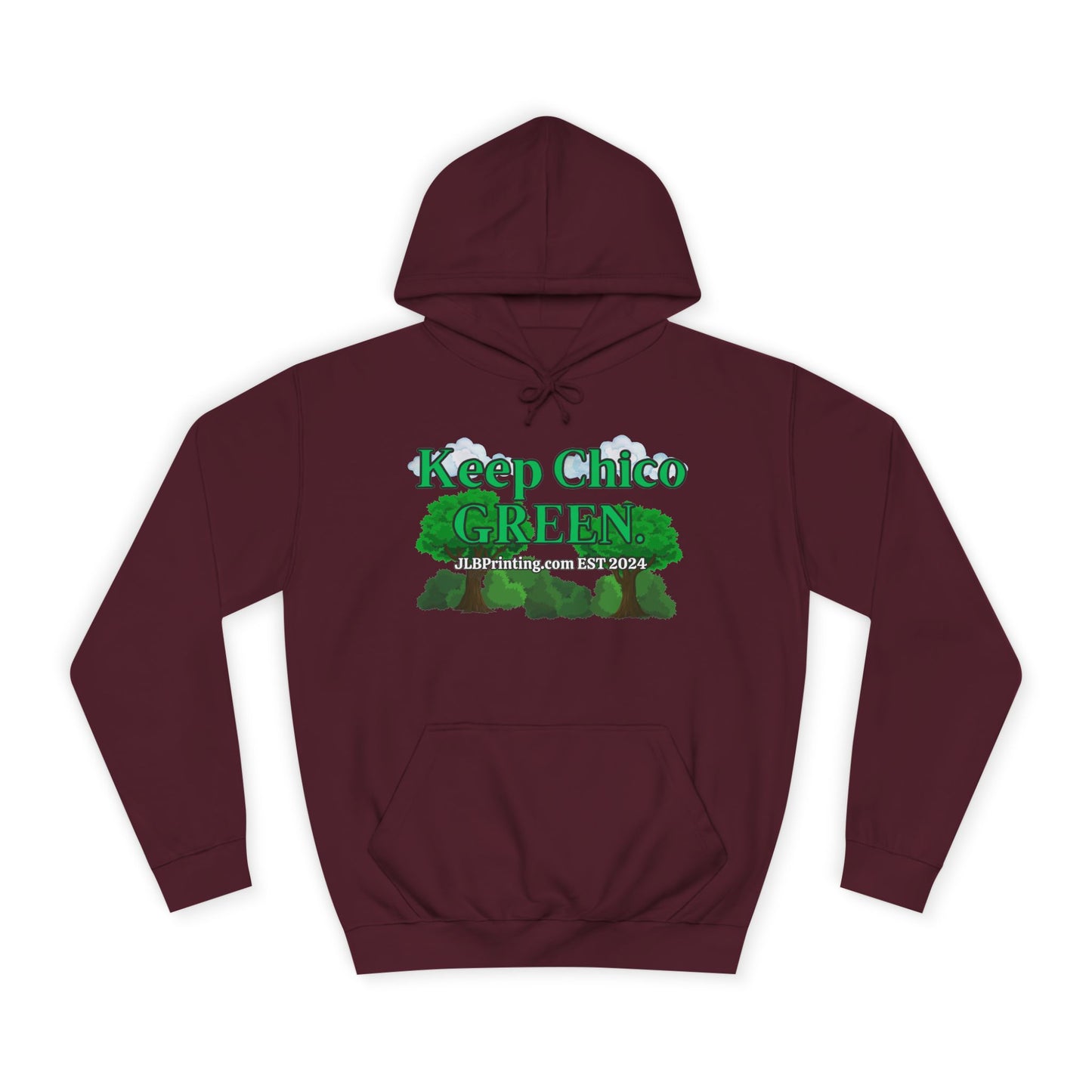 Keep Chico Green Hoddie.