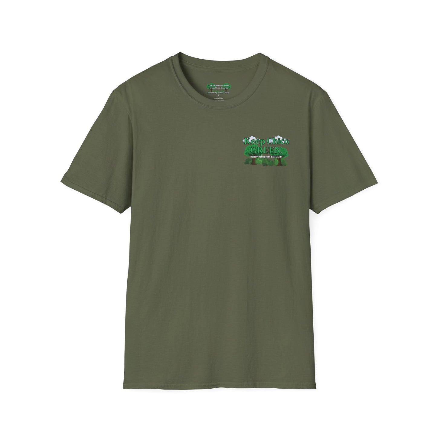 Keep Chico Green Unisex Tee.
