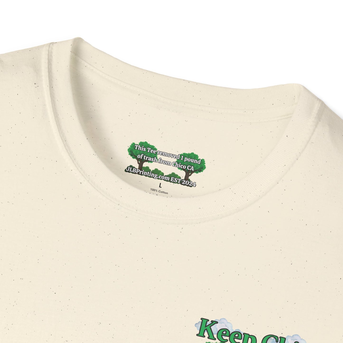 Keep Chico Green Unisex Tee.