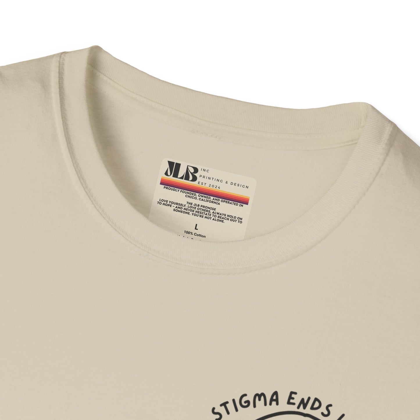 Stigma Ends Lives - Soft Style Tee - JLB PRINTING