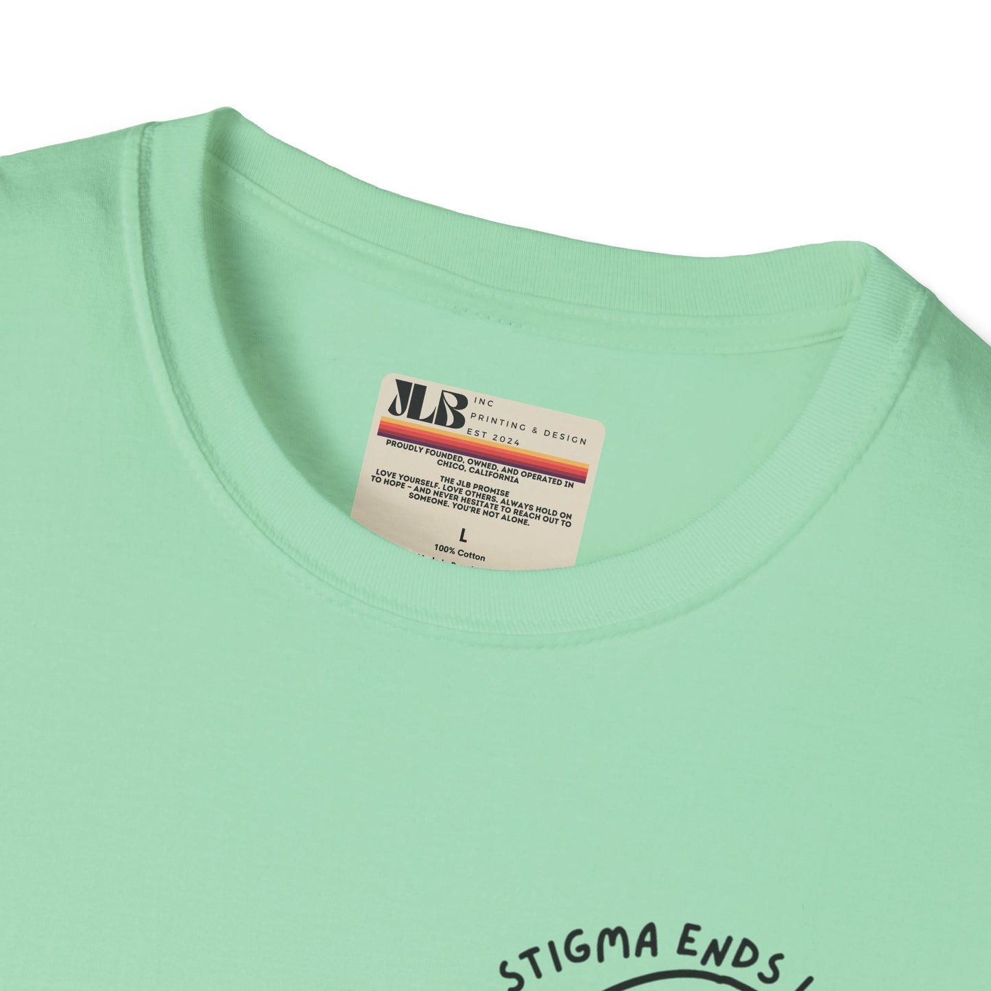 Stigma Ends Lives - Soft Style Tee - JLB PRINTING