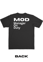 Simple MOD (Manager On Duty) T-shirt