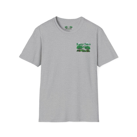 Keep Chico Green Unisex Tee.