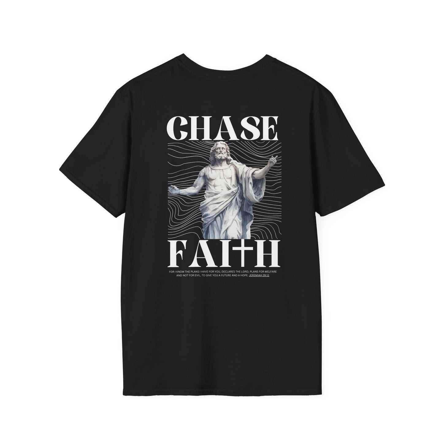 Chase Faith, Christian T-Shirt
