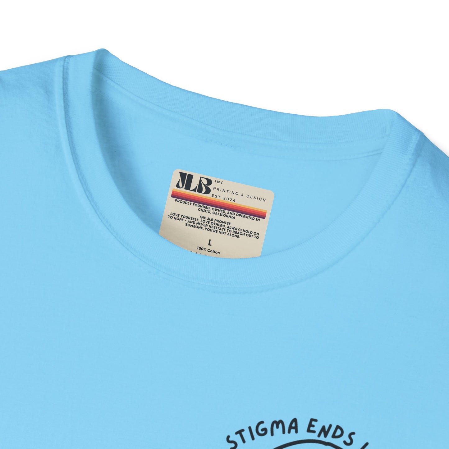 Stigma Ends Lives - Soft Style Tee - JLB PRINTING