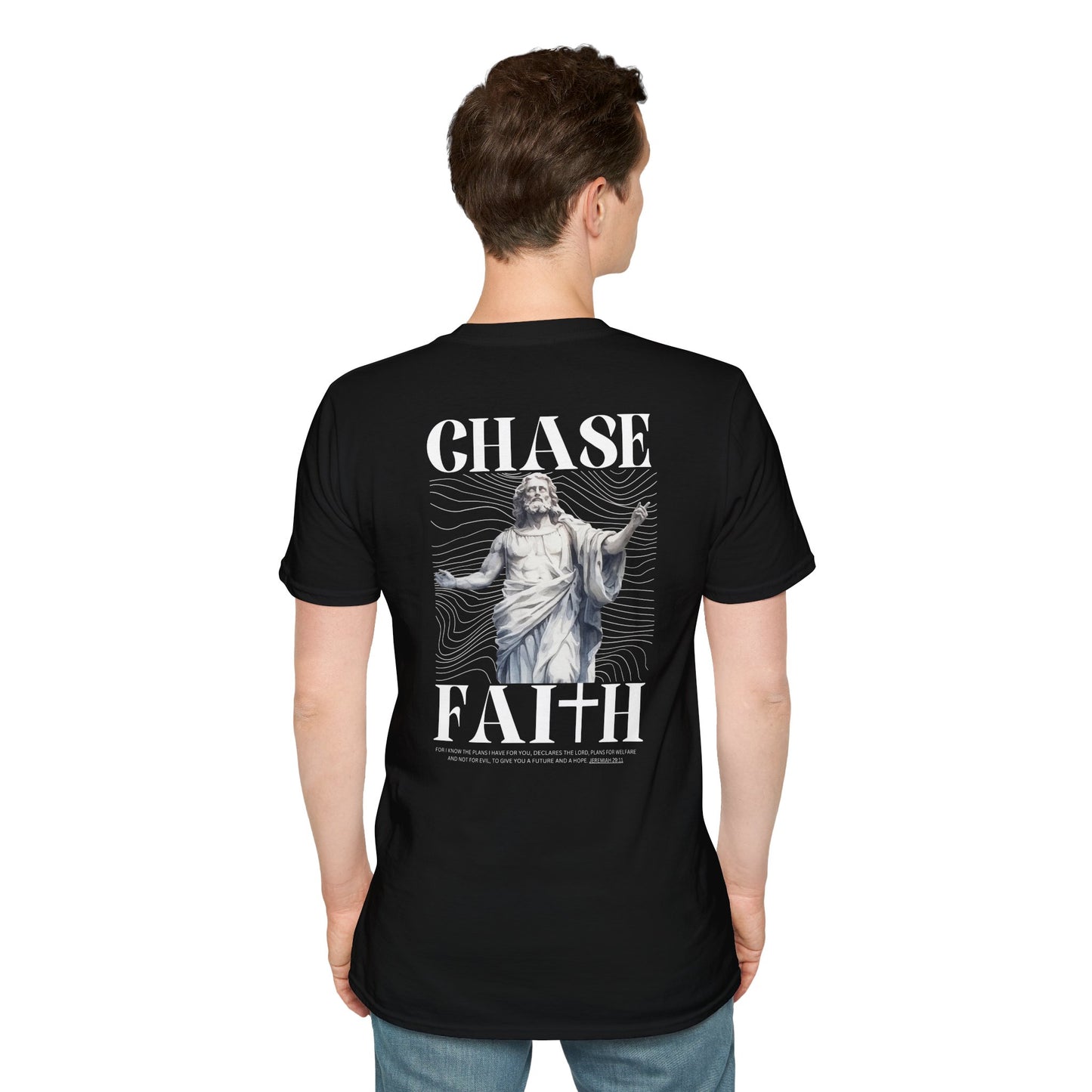 Chase Faith, Christian T-Shirt