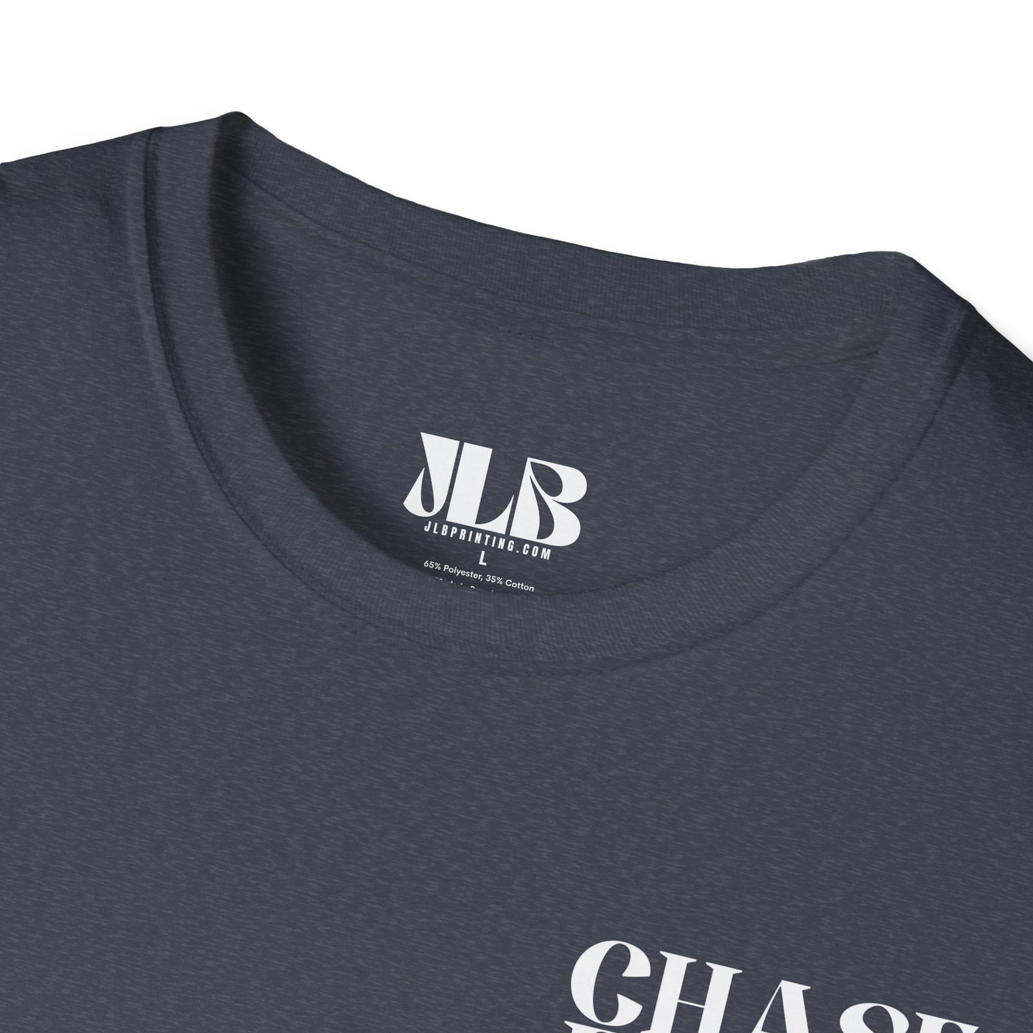 Chase Faith, Christian T-Shirt