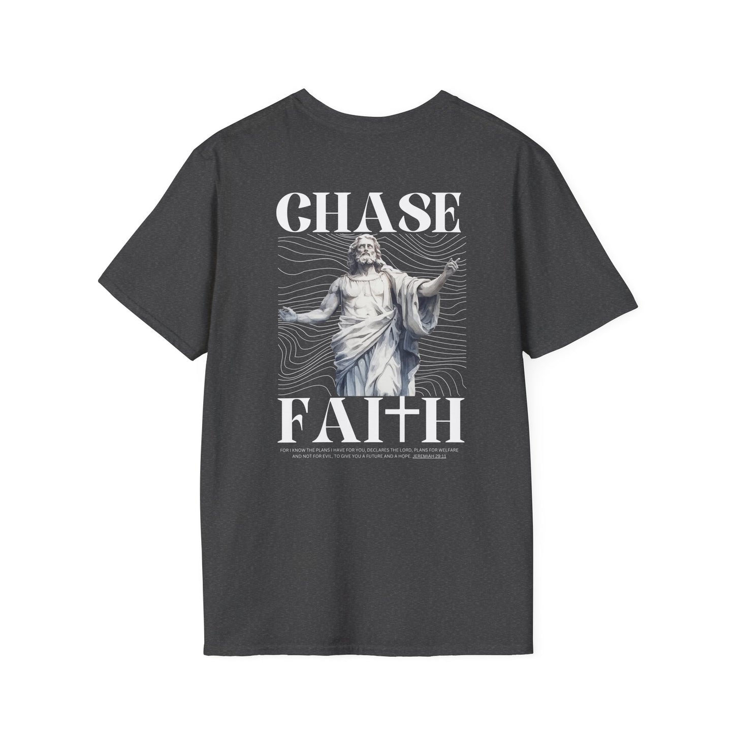 Chase Faith, Christian T-Shirt