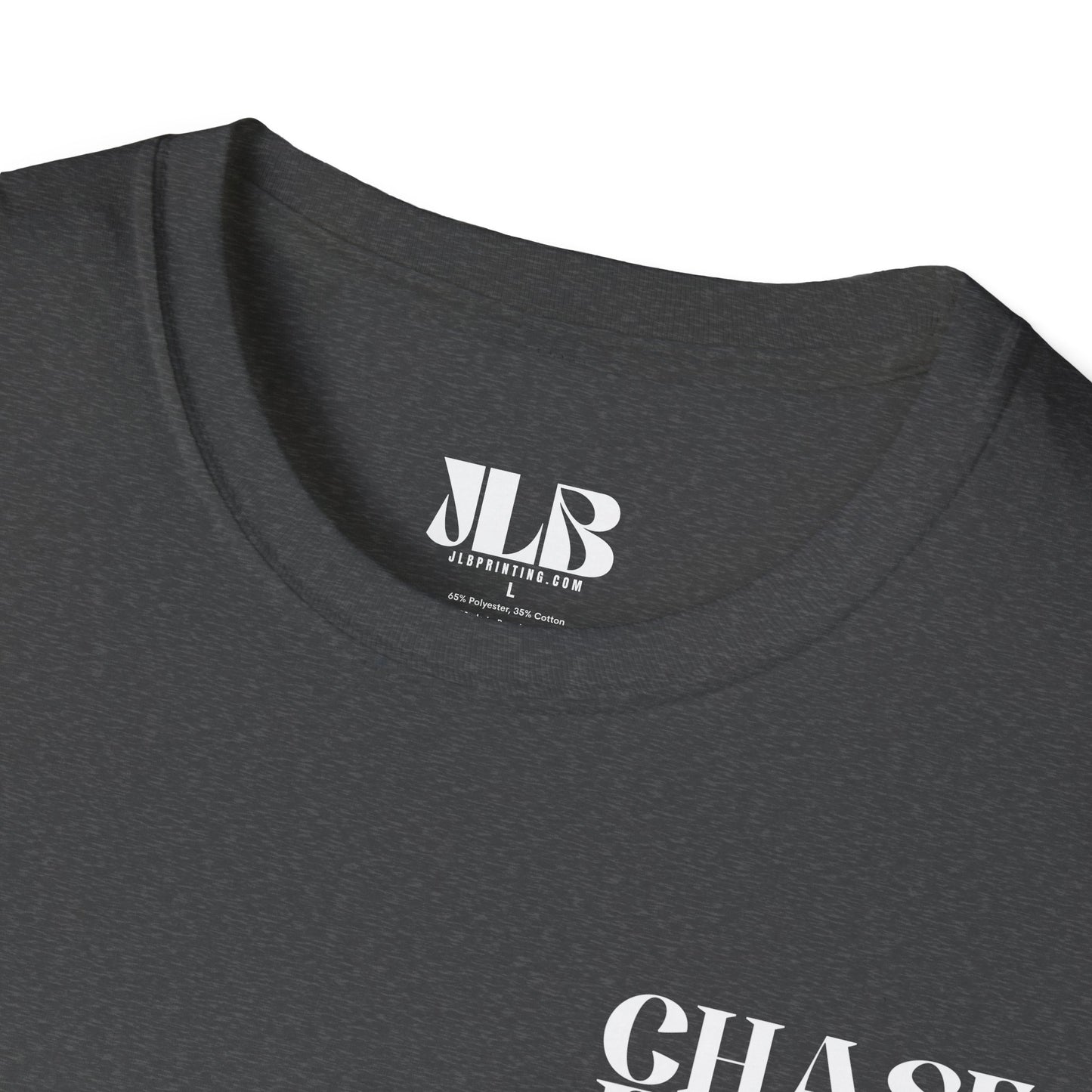 Chase Faith, Christian T-Shirt