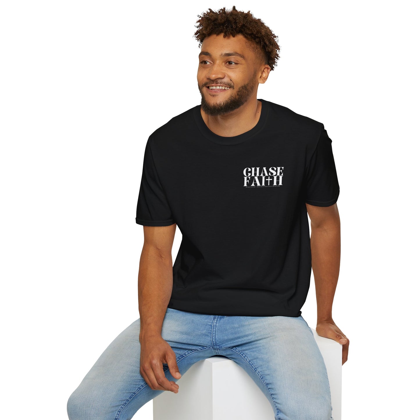 Chase Faith, Christian T-Shirt