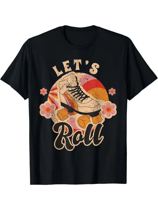 Lets Roll Tee